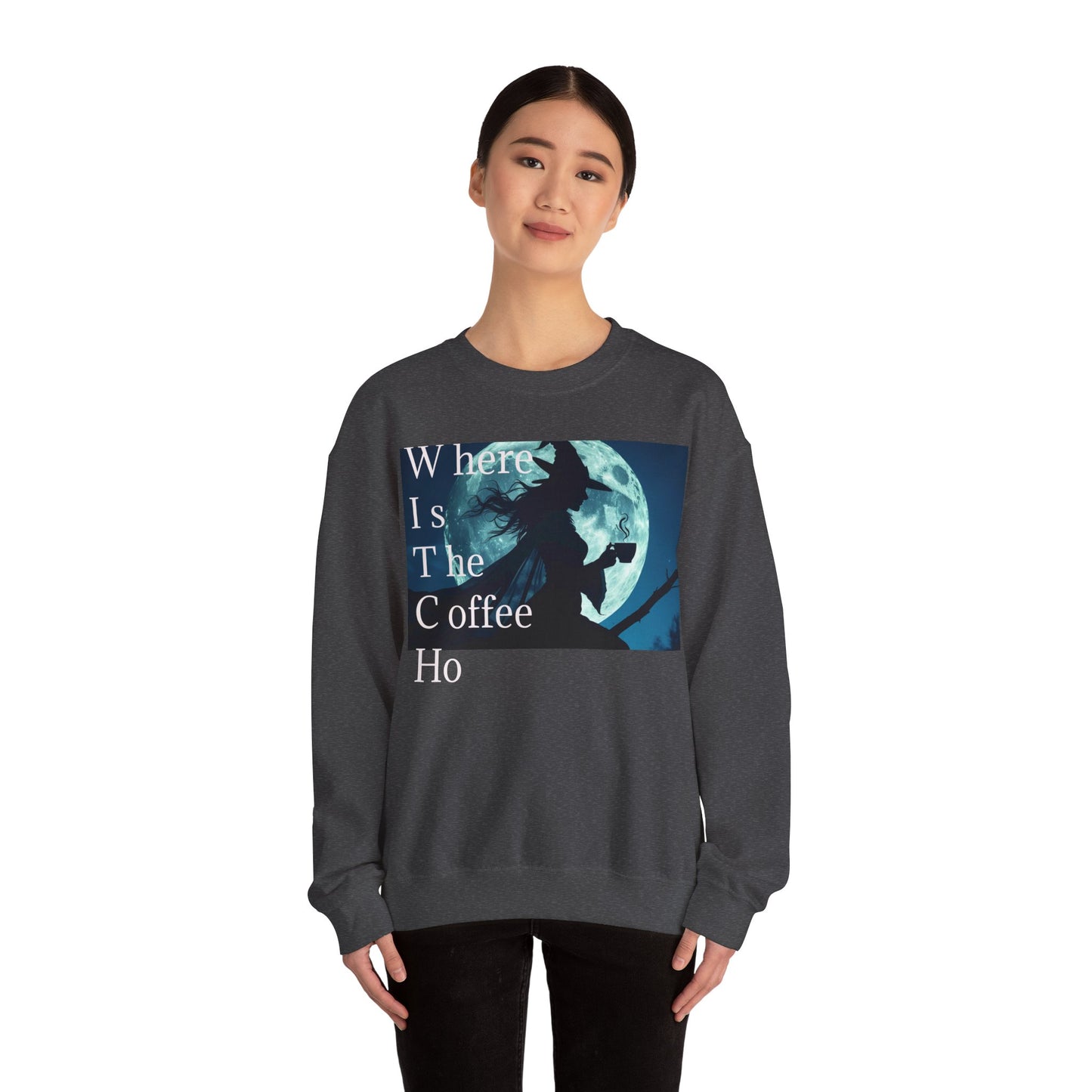 W*I*T*C*H Coffee Night Sweatshirt