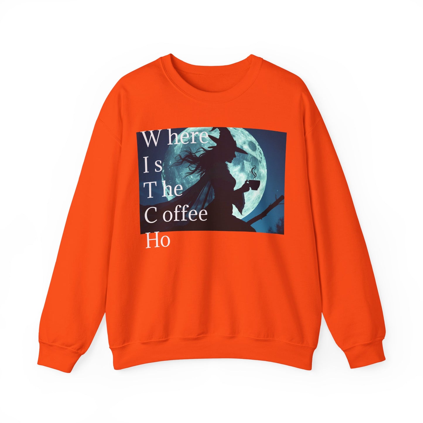 W*I*T*C*H Coffee Night Sweatshirt