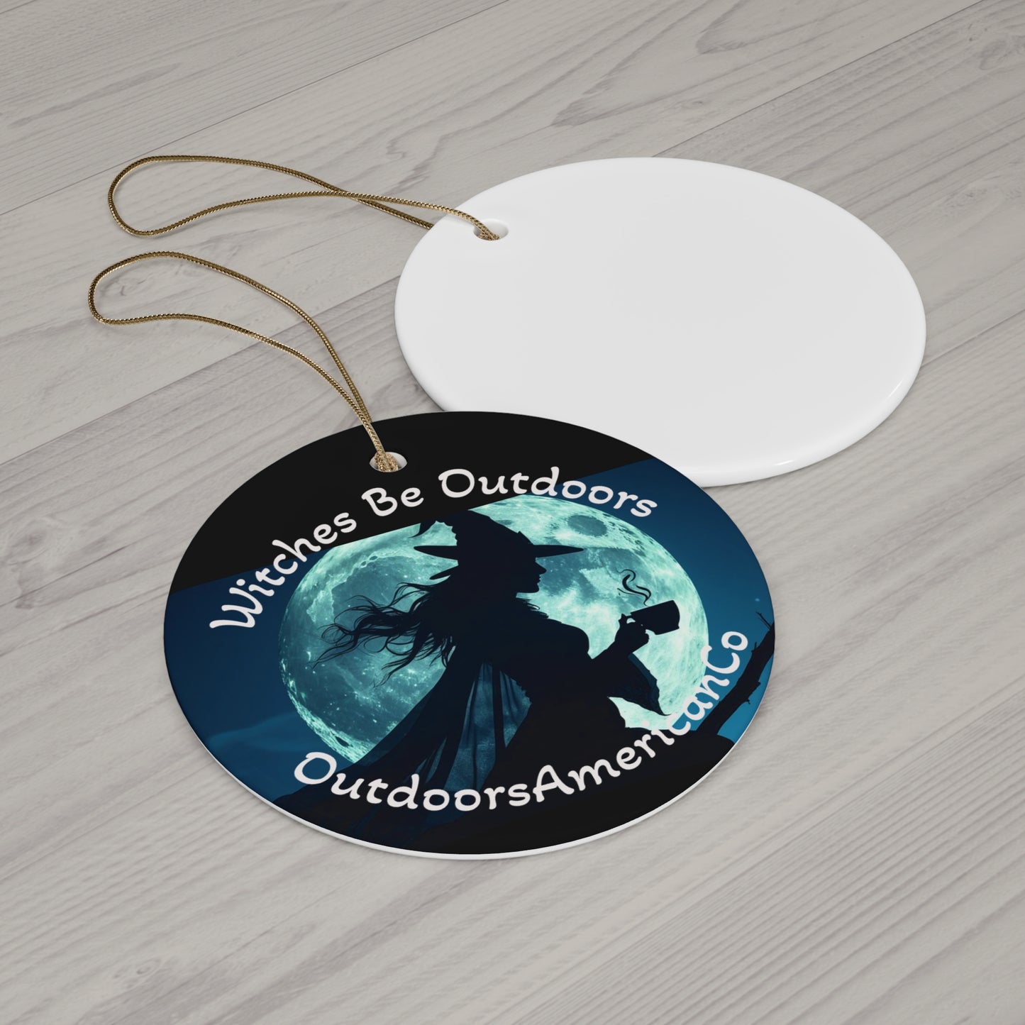 Witches Be Outdoors Fall Ornament