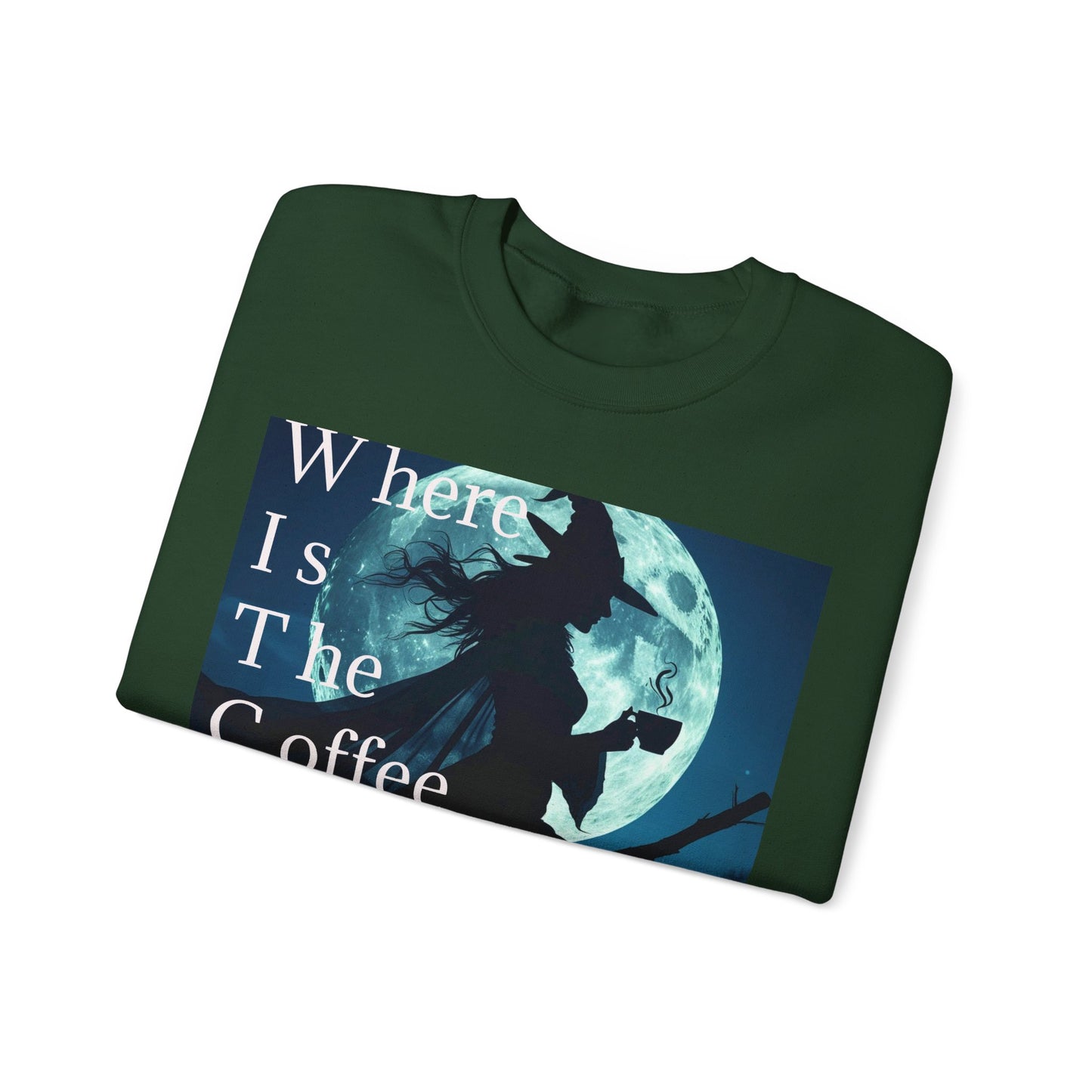 W*I*T*C*H Coffee Night Sweatshirt