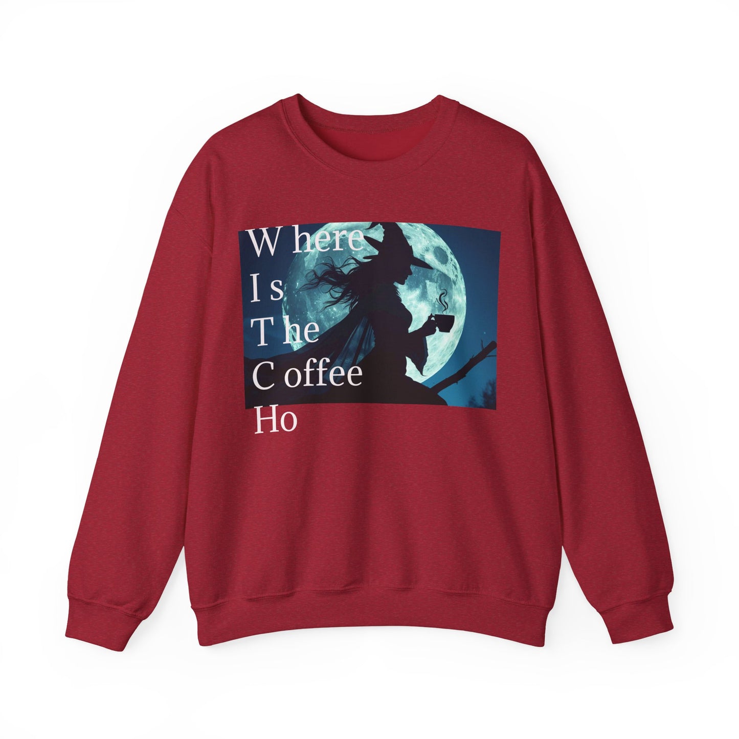 W*I*T*C*H Coffee Night Sweatshirt