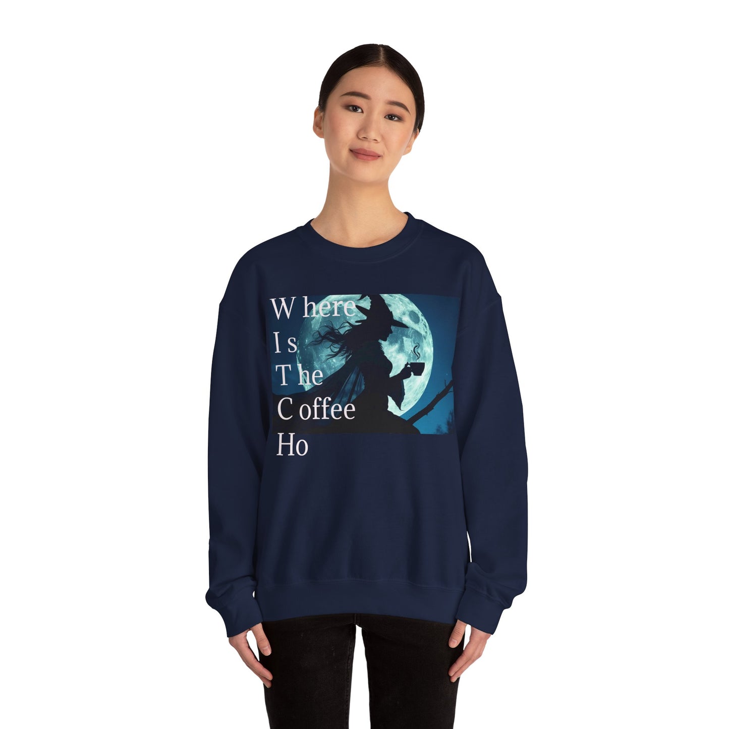 W*I*T*C*H Coffee Night Sweatshirt