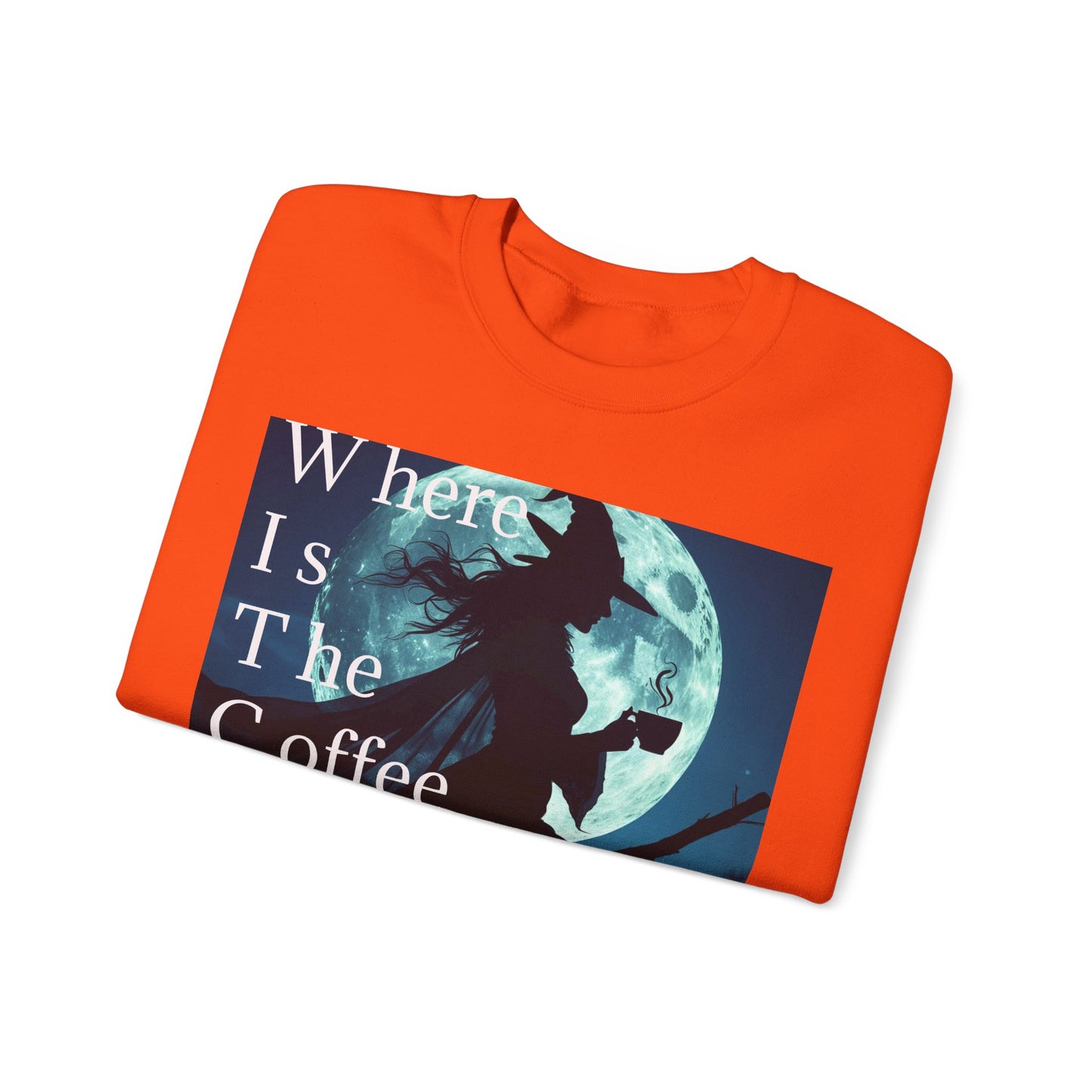 W*I*T*C*H Coffee Night Sweatshirt